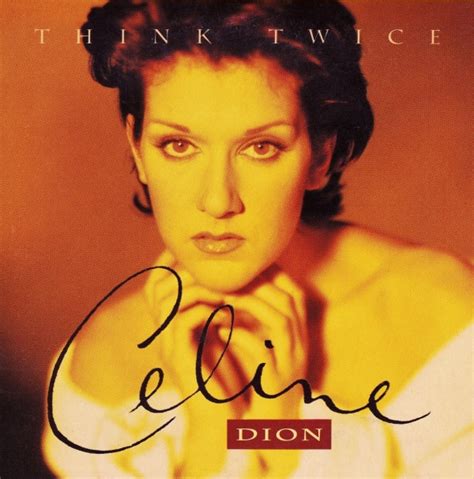 celine dion think twice|celine dion think twice mp3.